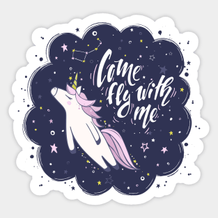 Unicorn Come Fly With Me Sticker